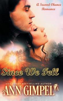 Paperback Since We Fell: A Second Chance Romance Book