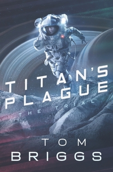 Paperback Titan's Plague: The Trial Book