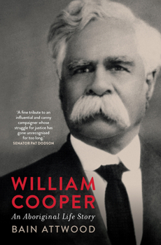Paperback William Cooper: An Aboriginal Life Story Book