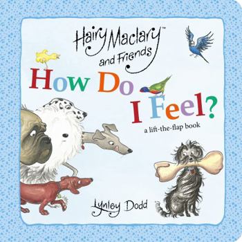 Board book Hairy Maclary and Friends How Do I Feel Book