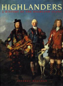 Paperback Highlanders: A History of the Highland Clans Book