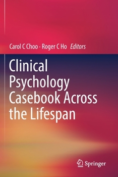 Paperback Clinical Psychology Casebook Across the Lifespan Book