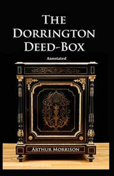 Paperback The Dorrington Deed Box Annotated Book