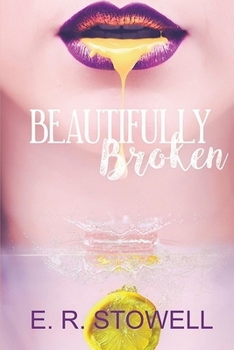 Paperback Beautifully Broken: Good Girl, Bad Girl series Book