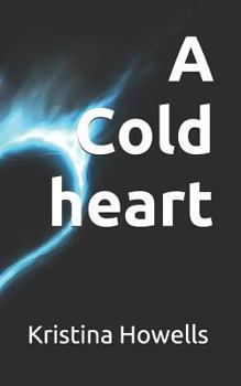 Paperback A Cold Heart Book