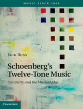 Hardcover Schoenberg's Twelve-Tone Music Book