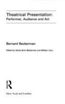 Paperback Theatrical Presentation: Performer, Audience and Act Book
