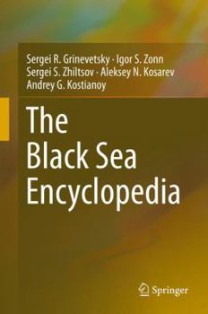 Hardcover The Black Sea Encyclopedia Book