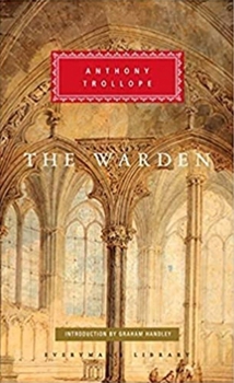 The Warden - Book #1 of the Chronicles of Barsetshire
