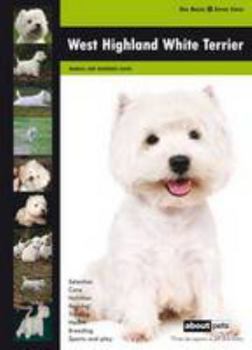 Hardcover West Highland Terrier (Dog Breed Expert Series) Book