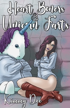 Paperback Heart Boners and Unicorn Farts Book