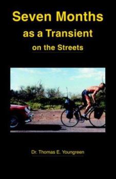 Paperback Seven Months as a Transient on the Streets Book