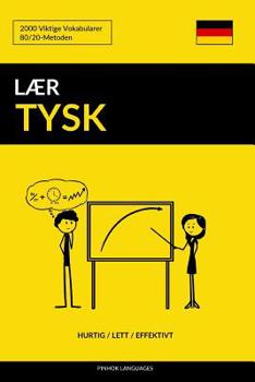 Paperback Lær Tysk - Hurtig / Lett / Effektivt: 2000 Viktige Vokabularer [Norwegian] Book
