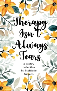 Paperback Therapy Isn't Always Tears Book