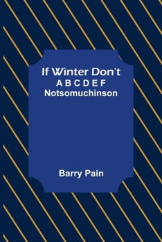If Winter Don't