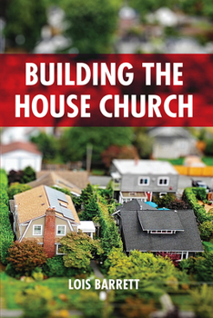 Paperback Building the House Church Book
