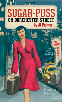 Paperback Sugar-Puss on Dorchester Street Book