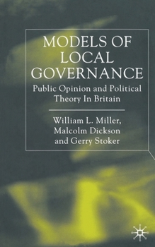 Paperback Models of Local Governance: Public Opinion and Political Theory in Britain Book