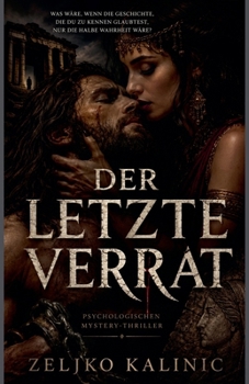 Der letzte Verrat (German Edition)