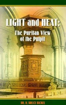 Light and Heat: The Puritan View of the Pulpit