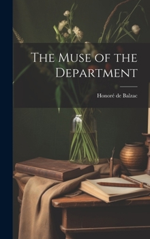 La Muse du département - Book #35 of the La Comédie Humaine