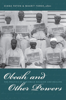 Paperback Obeah and Other Powers: The Politics of Caribbean Religion and Healing Book