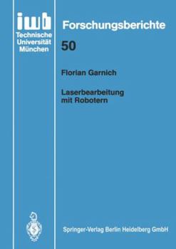 Paperback Laserbearbeitung Mit Robotern [German] Book