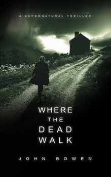 Paperback Where the Dead Walk Book