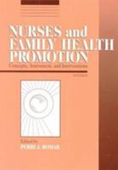Paperback Nurses and Family Health Promotion: Concepts, Assessment, and Interventions Book