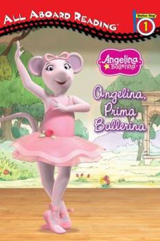 Angelina, Prima Ballerina - Book  of the Angelina Ballerina