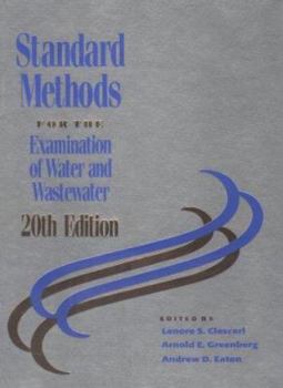 Hardcover Standard Methods for the Examination of Water and Wastewater: Including Bottom Sediments and Sludges Book