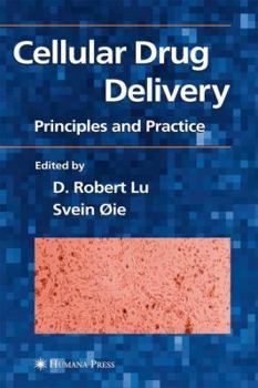 Paperback Cellular Drug Delivery: Principles and Practice Book