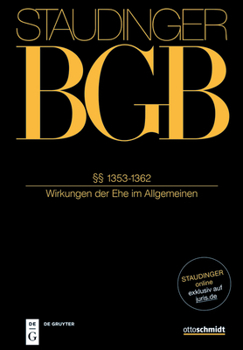 Hardcover §§ 1353-1362: (Wirkungen Der Ehe Im Allgemeinen) [German] Book