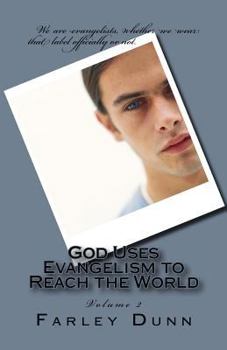 Paperback God Uses Evangelism to Reach the World Vol. 2 Book