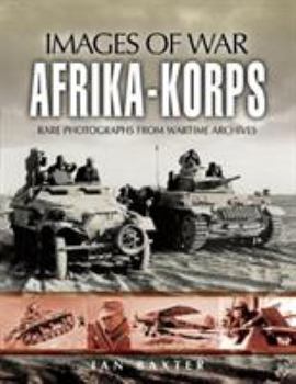 Afrika Korps - Book  of the Images of War