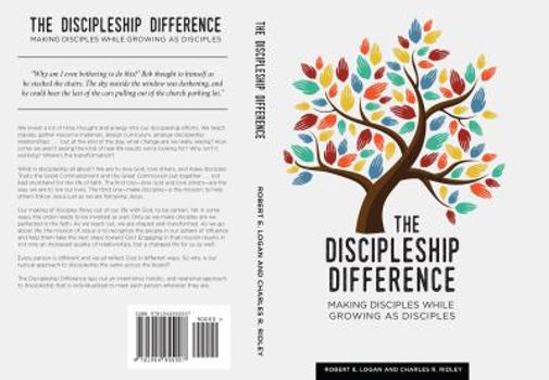 Paperback The Discipleship Difference: Making Disciples While Growing As Disciples Book