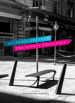 Paperback Academic Freedom: The Global Challenge Book