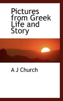 Paperback Pictures from Greek Life and Story Book