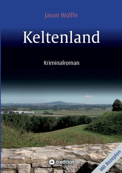 Keltenland (German Edition)
