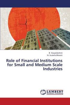 Paperback Role of Financial Institutions for Small and Medium Scale Industries Book