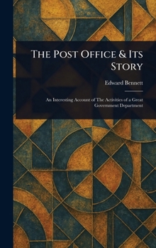 Hardcover The Post Office & Its Story Book