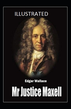 Paperback Mr Justice Maxell Illustrated Book