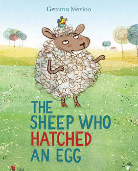 Hardcover The Sheep Who Hatched an Egg Book