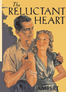 The Reluctant Heart - Book #6 of the Penny Parrish