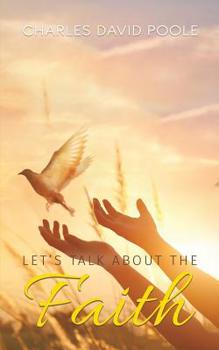 Paperback Let's Talk About the Faith Book