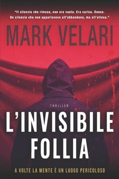 Paperback L'Invisibile Follia [Italian] Book