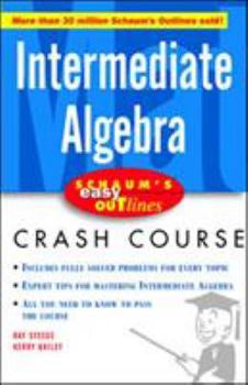 Paperback Schaum's Easy Outline Intermediate Algebra Book