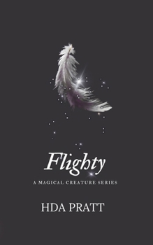 Paperback Flighty: A Magical Creature Novella Book