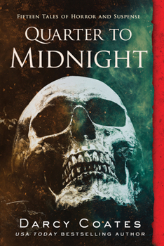 Paperback Quarter to Midnight: Fifteen Tales of Horror and Suspense Book