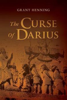 Paperback The Curse Of Darius: An Historical Novel of Intrigue and Suspense Book